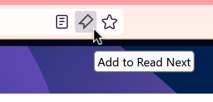 The “Add to Read Next” button on the Firefox address bar.